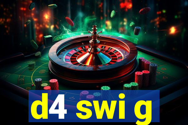 d4 swi g